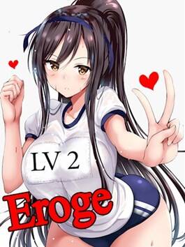 Обложка книги Eroge LV2: Все любят большие сиськи